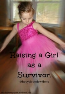 Raising a Girl as a Survivor