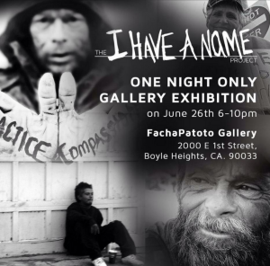 The I Have a Name Project One-Night Only L.A. Exhibition. Final Gallery Event