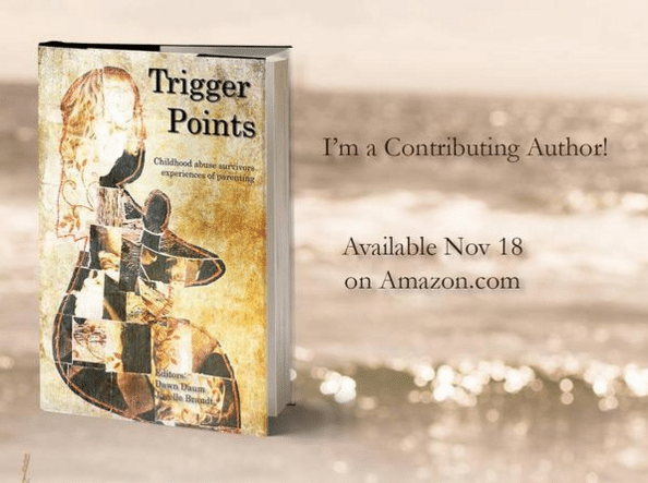 Trigger Points Childhood Abuse Survivors Experiences of Parenting