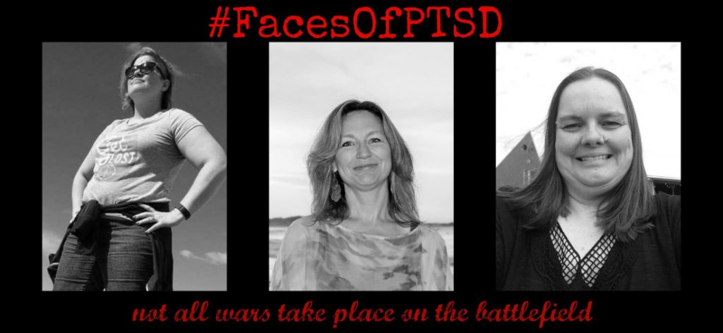Not All Wars Take Place on the Battlefield #FacesOfPTSD1